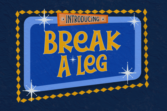 Break a Leg: A Whimsical Script Handwritten Font for Bold Branding